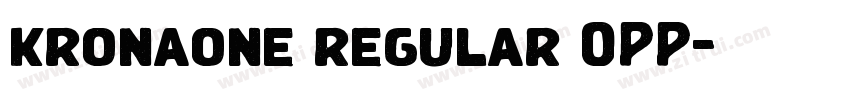 kronaone regular OPP字体转换 kronaone regular OPP字体转换